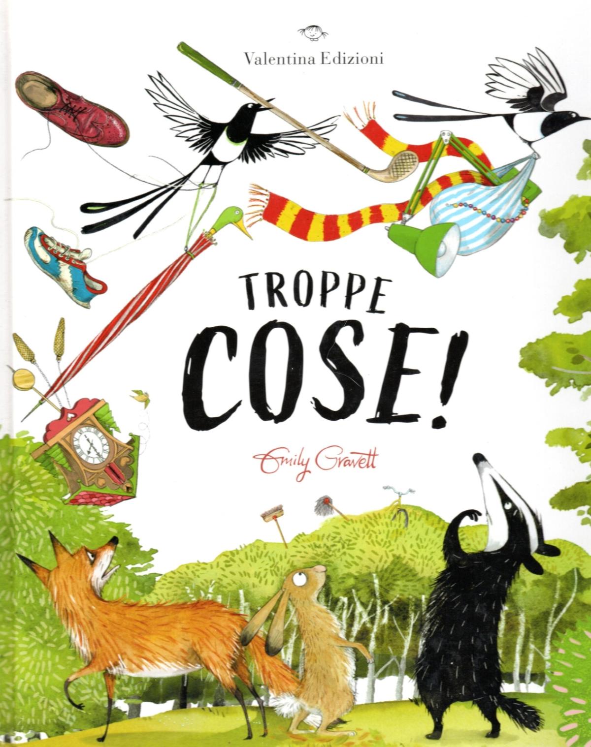 Troppe cose!